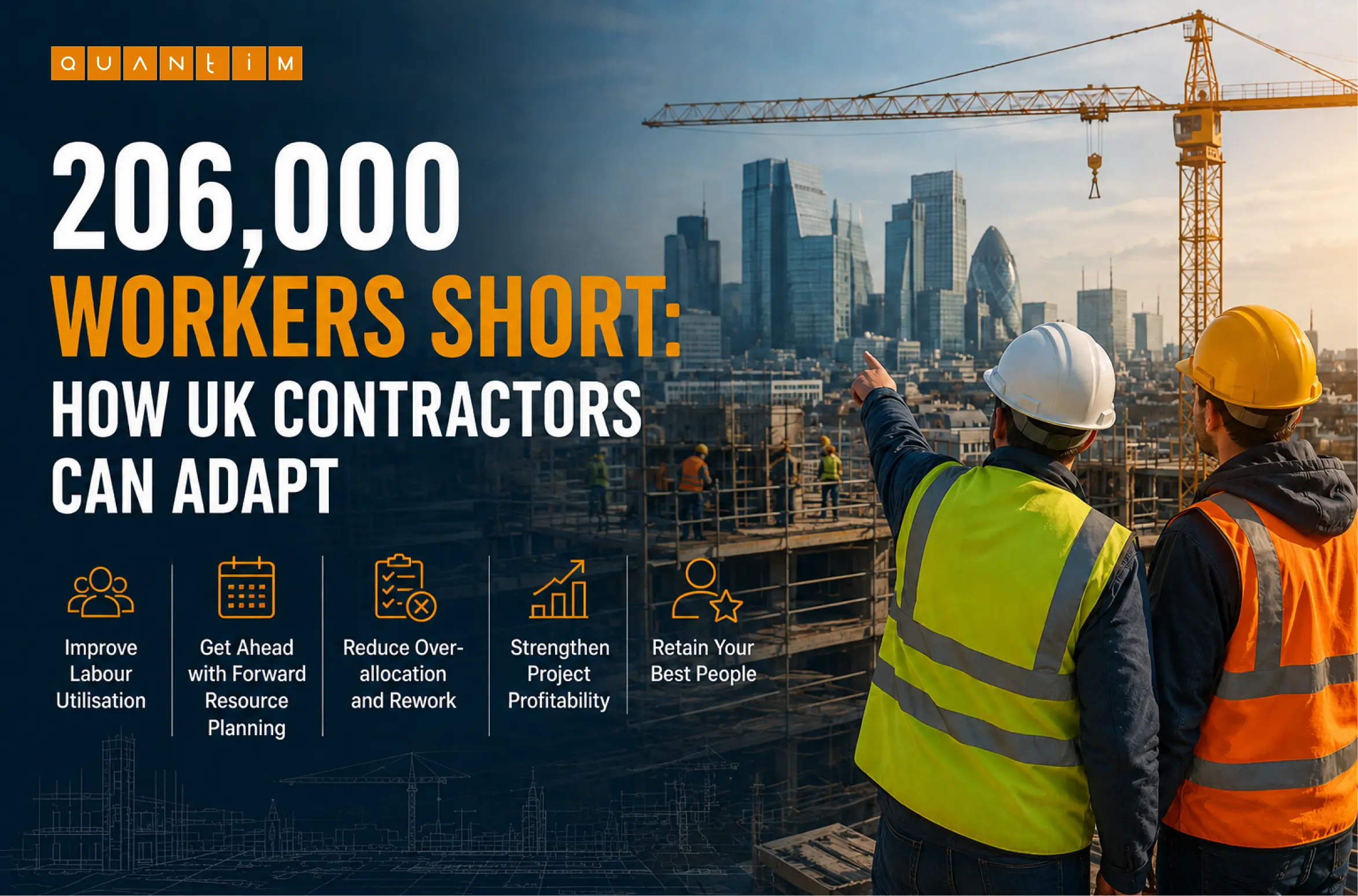 206,000 Workers Short: How UK Contractors Can Adapt