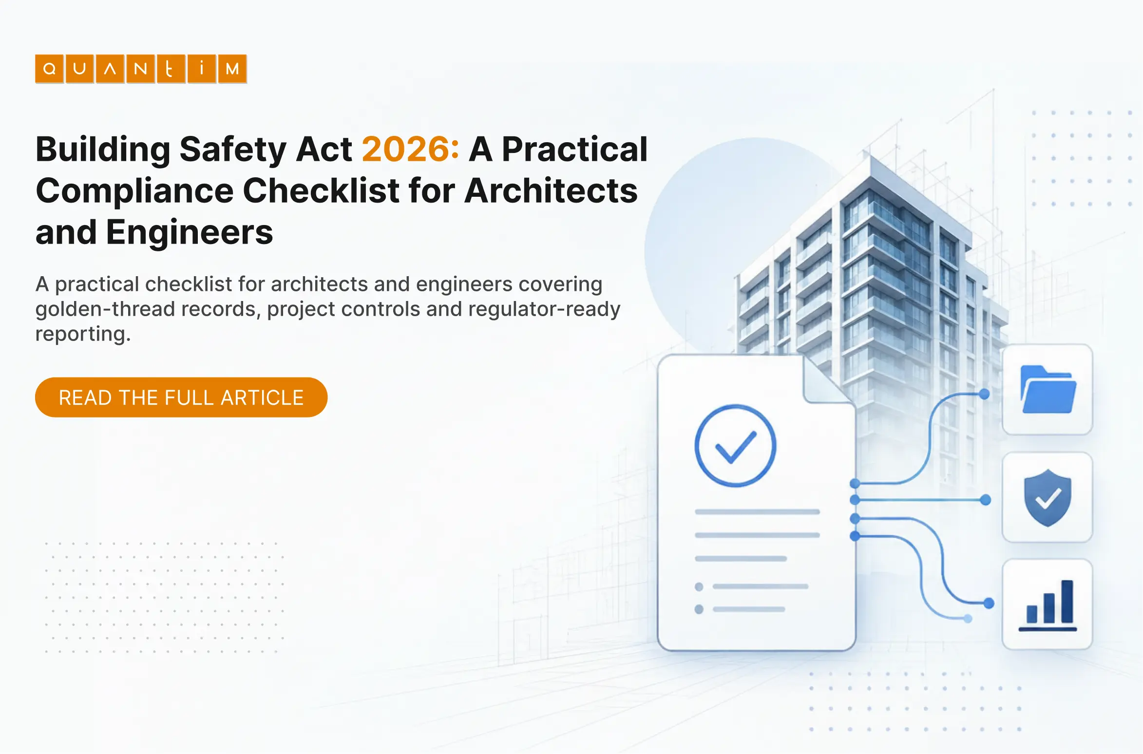 Building Safety Act 2026: A Practical Compliance Checklist for Architects and Engineers